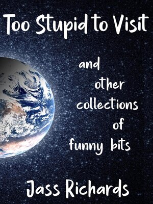 cover image of Too Stupid to Visit